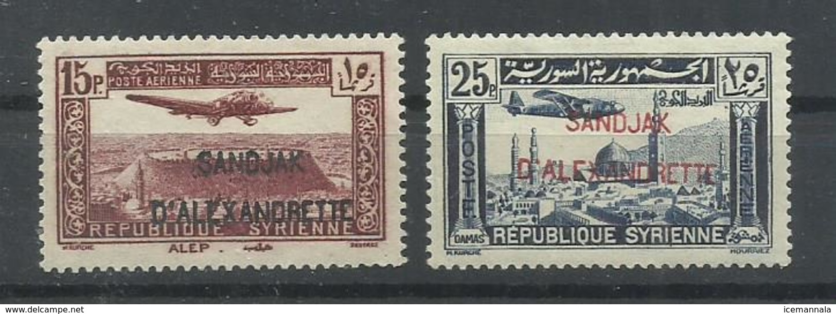 ALEXANDRETTE   YVERT AEREO    7/8   MH  * - Unused Stamps