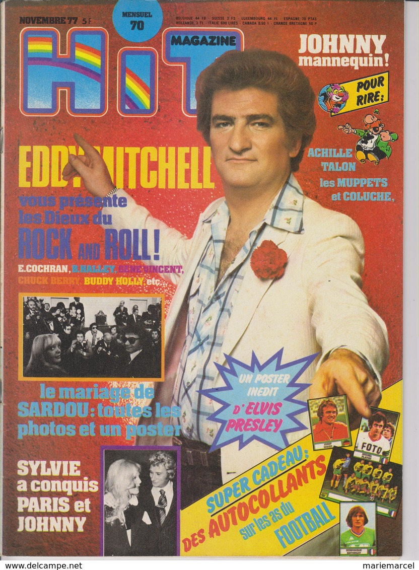 HIT MAGAZINE N° 70 DE NOVEMBRE 77 - EDDY - SARDOU - SYLVIE/JOHNNY - ETC ... - - Música