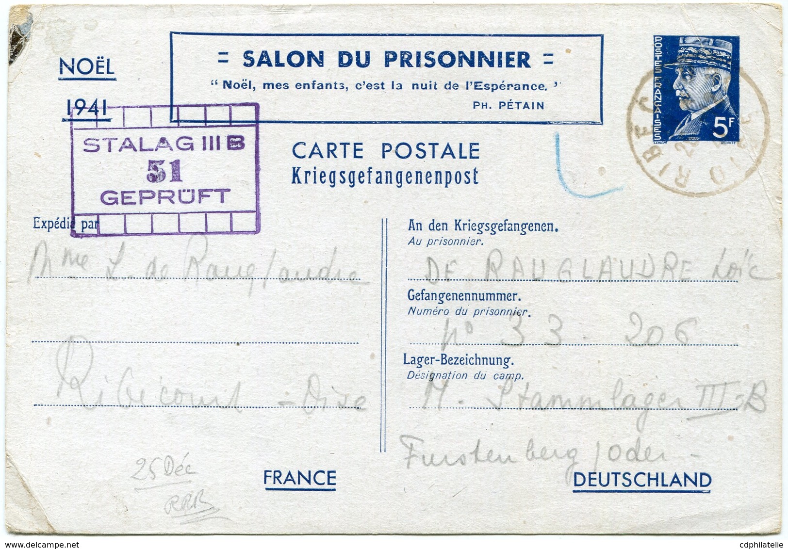 FRANCE ENTIER POSTAL PETAIN (5F) SALON DU PRISONNIER NOEL 1941 AVEC CACHET "STALAG III B 51.." DEPART RIBECOURT 25-12-41 - Guerre De 1939-45