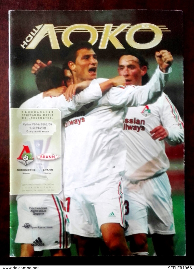 Football Programme -   F.C.  LOKOMOTIV  Moscow  V  BRANN  Bergen  , EURO-CUP, 2005. - Books