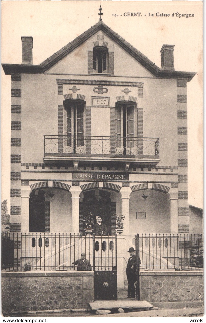 FR66 CERET - Casteil 14 - La Caisse D'épargne - Animée - Belle - Ceret