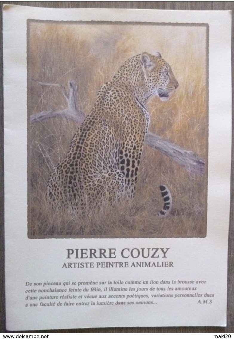 PEINTRE ANIMALIER.PIERRE COUZY.INVITATION VERNISSAGE.GRAND FORMAT.ILLUSTRE LEOPARD. - Dessins