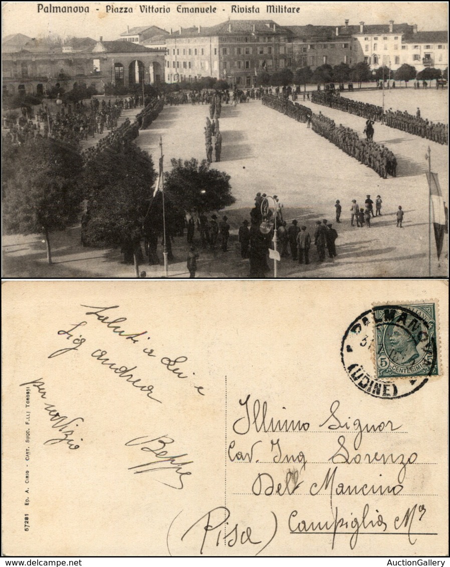 1514 CARTOLINE - REGIONALISMO-FRIULI VENEZIA GIULIA - Palmanova (UD), P.zza V.E: Rivista Militare Viaggiata 1918 - Other & Unclassified