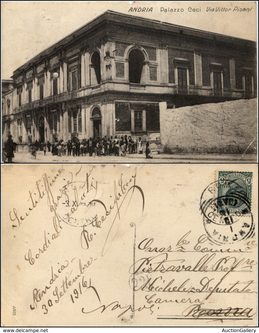 1540 CARTOLINE - REGIONALISMO-PUGLIA - Andria (BT), Palazzo Ceci Animatissima Viaggiata 1916 - Autres & Non Classés