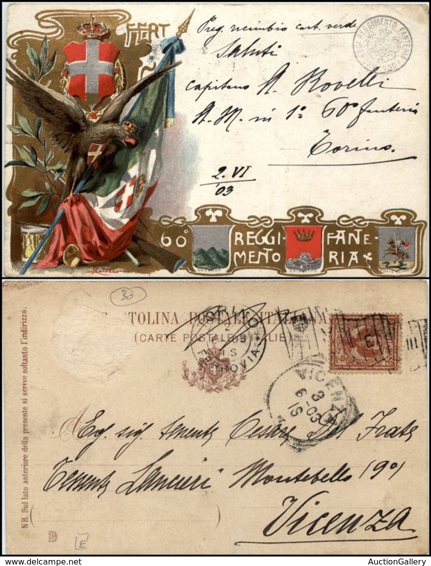 1870 CARTOLINE - MILITARI - 60° Reggimento Fanteria - Timbro Comando - Viaggiata 2.6.1903 - Autres & Non Classés