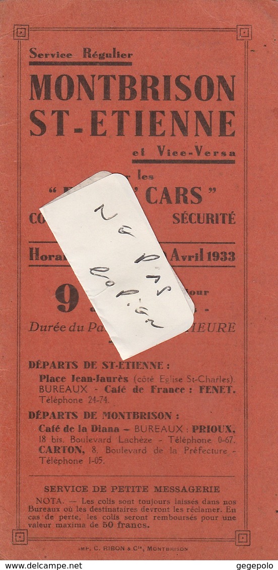 42 ( France ) - HORAIRES Des Cars MONTBRISON - SAINT ETIENNE à Dater Du 10 Avril 1933 ( 4 Pages 16,2 Cm X 8 Cm ) Rare - Europe