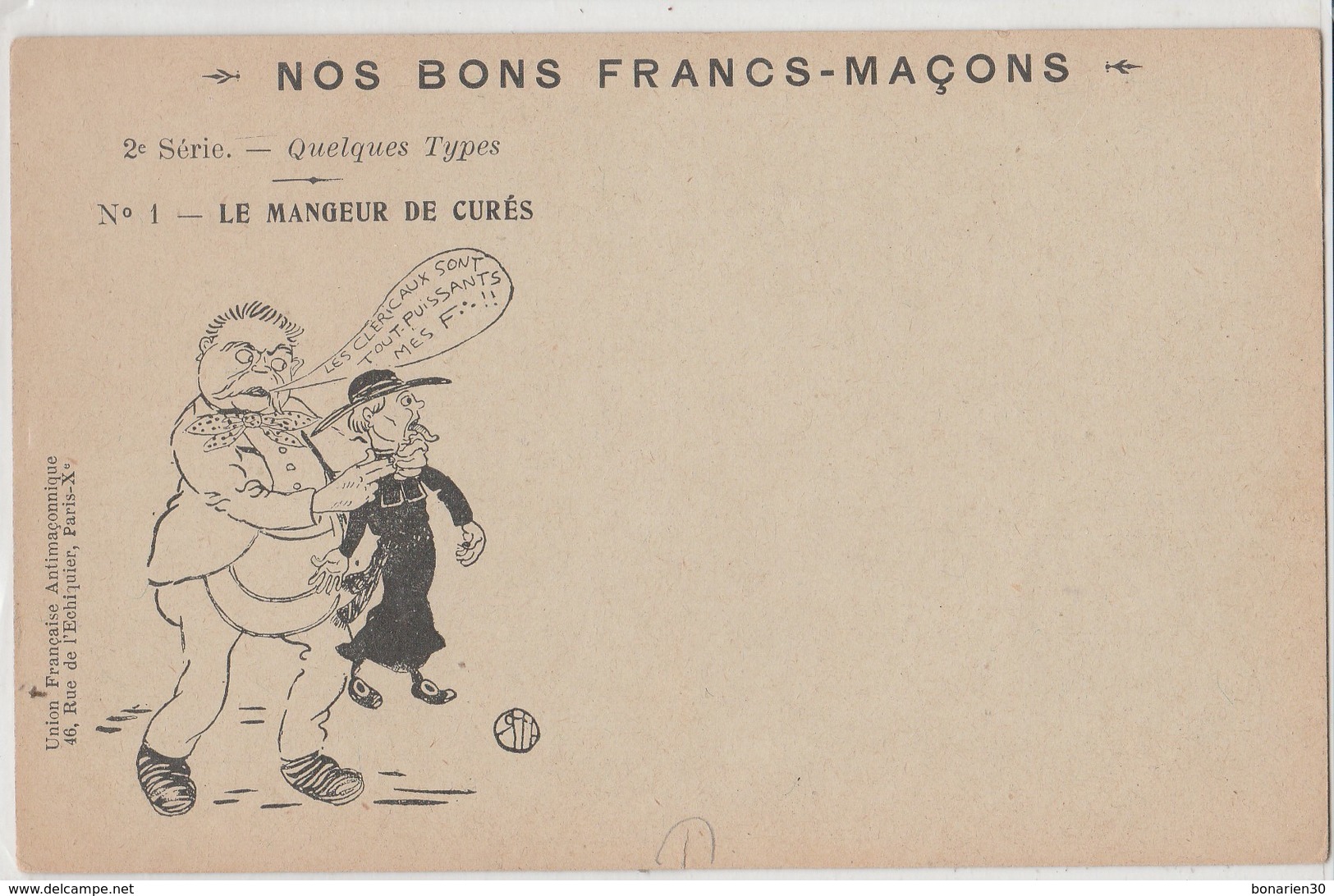 CPA NOS BONS FRANCS MACONS TYPE "LE MANGEUR DE CURES " - Satiriques