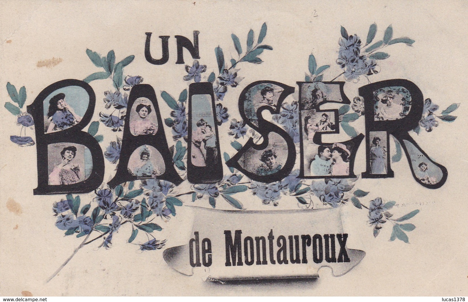 83 / UN BAISER DE MONTAUROUX / RARE - Montauroux