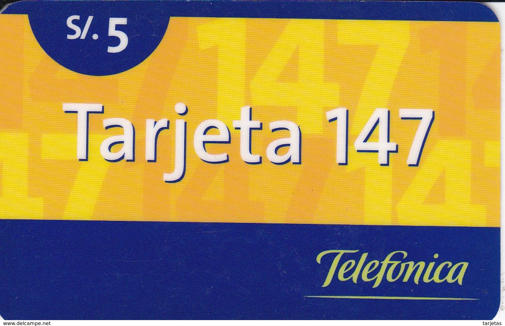 TARJETA DE PERU DE TELEFONICA DE 5 SOLES TARJETA 147 - Pérou