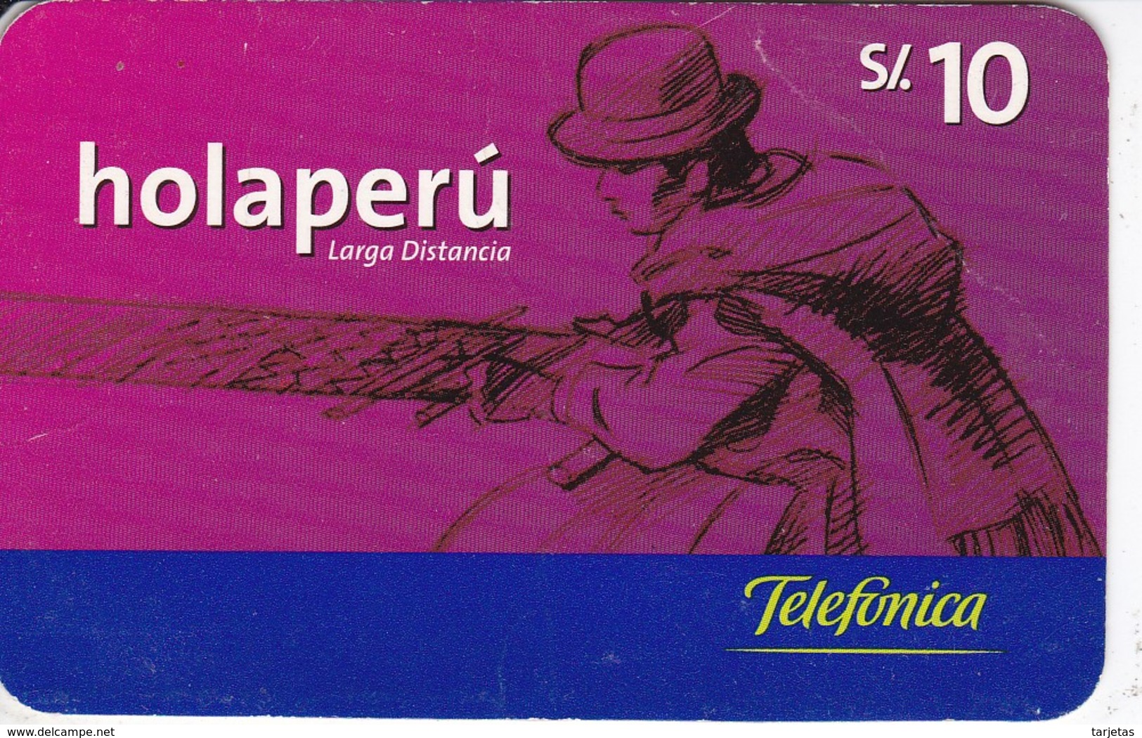 TARJETA DE PERU DE TELEFONICA HOLAPERU DE 10 SOLES DE TIRADA 360000 - Perú
