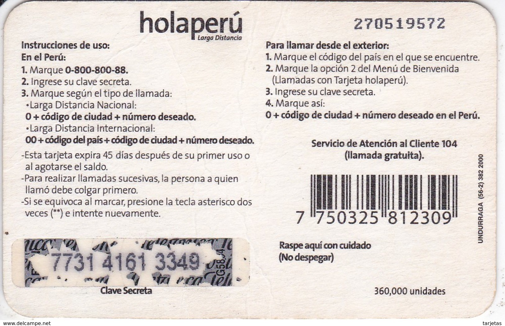 TARJETA DE PERU DE TELEFONICA HOLAPERU DE 10 SOLES DE TIRADA 360000 - Perù