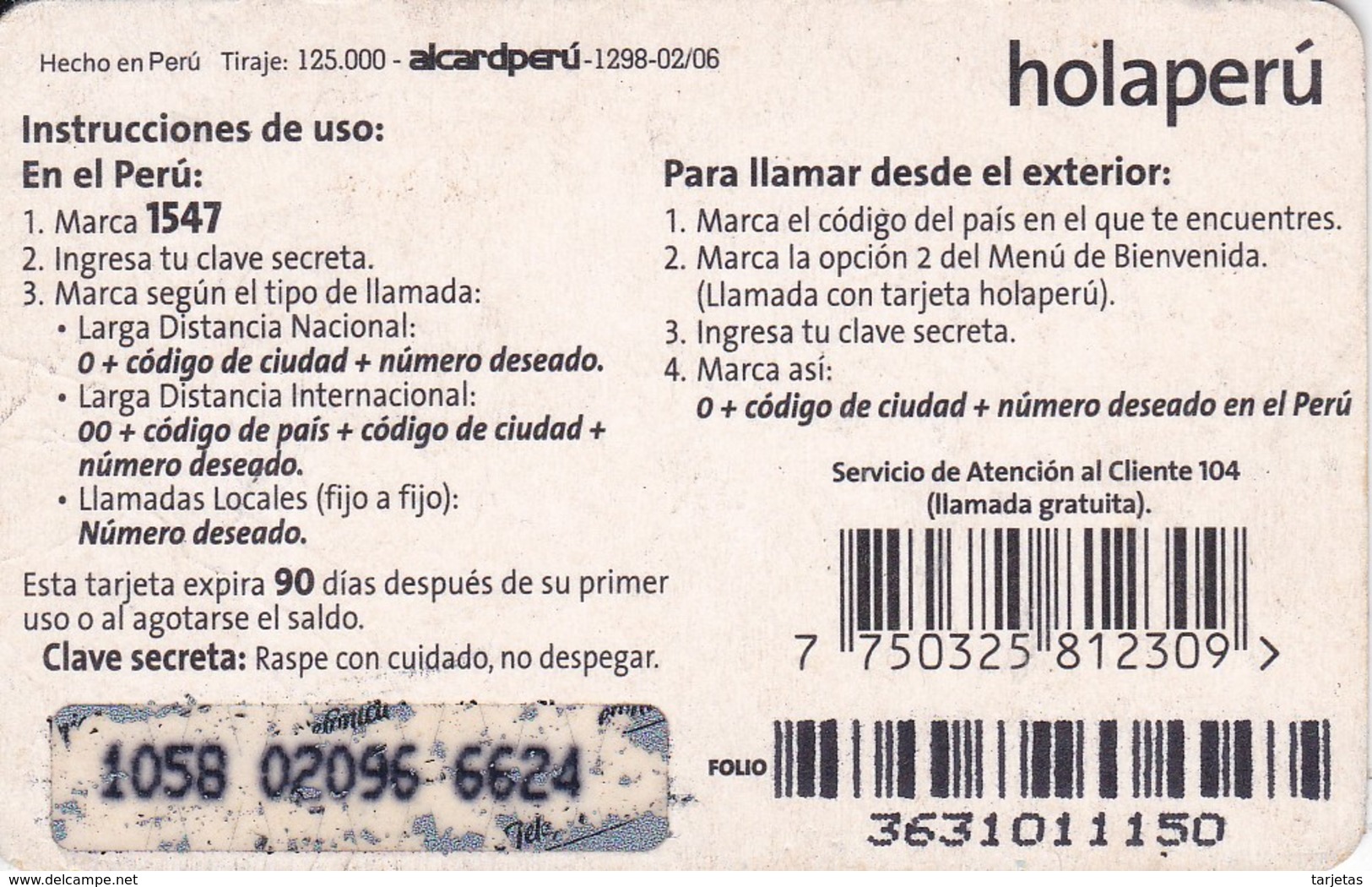 TARJETA DE PERU DE TELEFONICA HOLAPERU DE 10 SOLES DE TIRADA 125000 Y FECHA 02/06 (LLAMA) - Peru