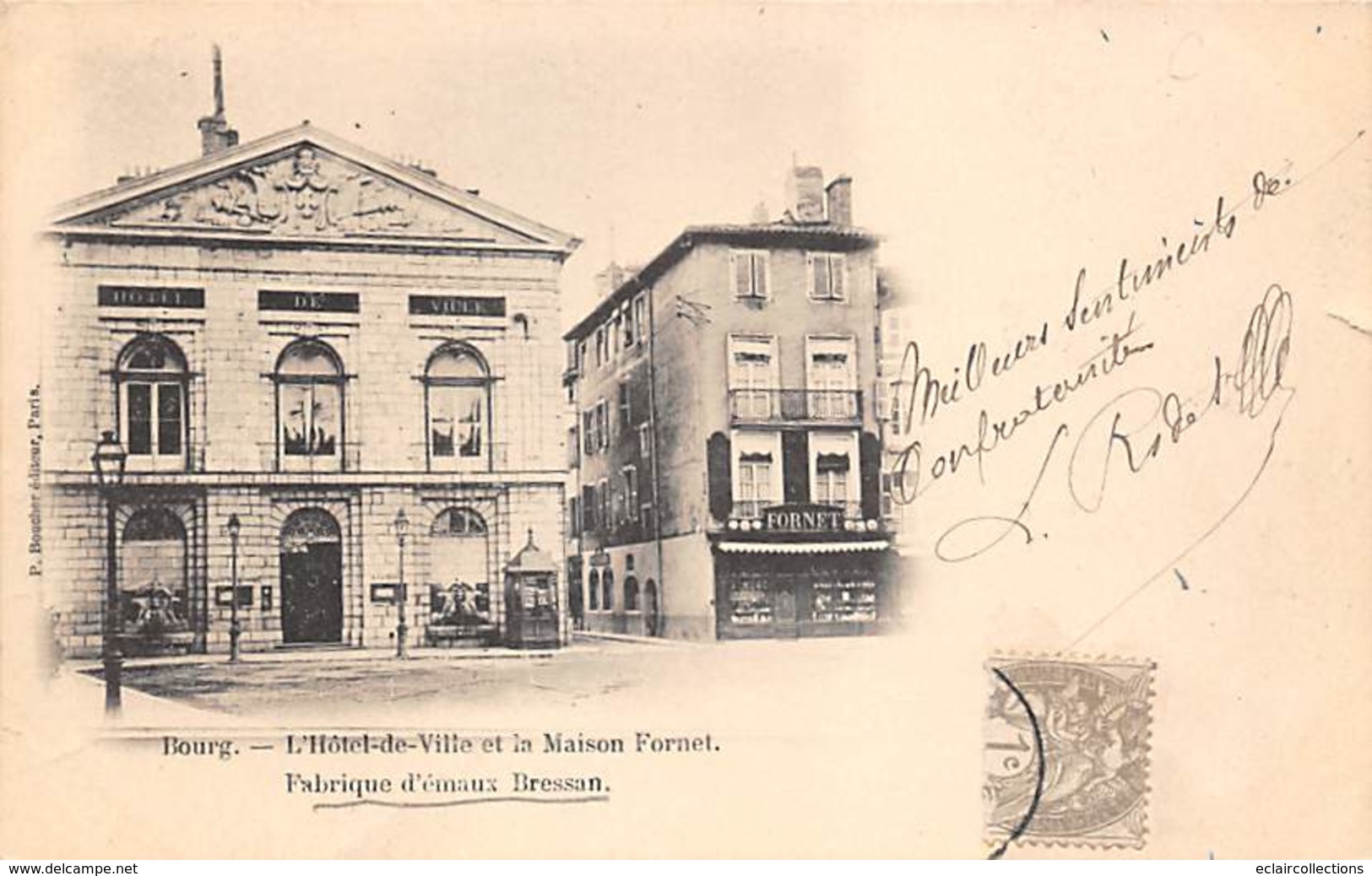 Bourg En Bresse     01      Hôtel De Ville Et La Maison Fornet  Fabrique D'émaux              (voir Scan) - Andere & Zonder Classificatie