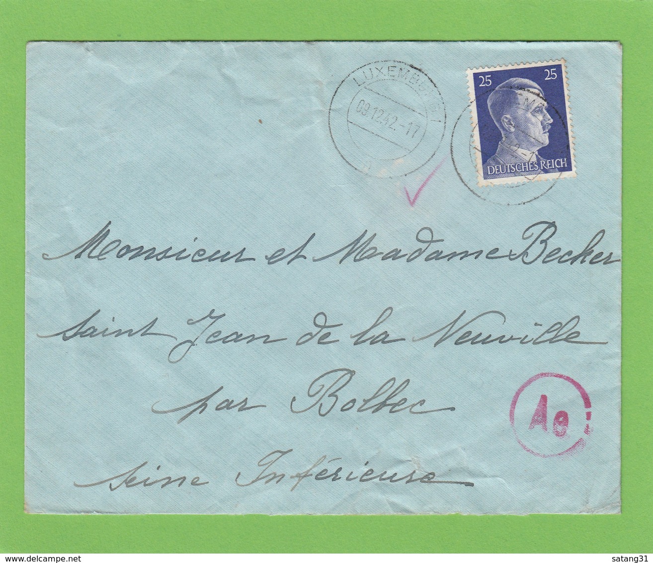 LETTRE DE LUXEMBOURG POUR SAINT JEAN DE LA NEUVILLE,GRIFFE DE CENSURE.BRIEF NACH ST.JEAN DE LA NEUVILLE,ZENSURSTEMPEL. - 1940-1944 Deutsche Besatzung