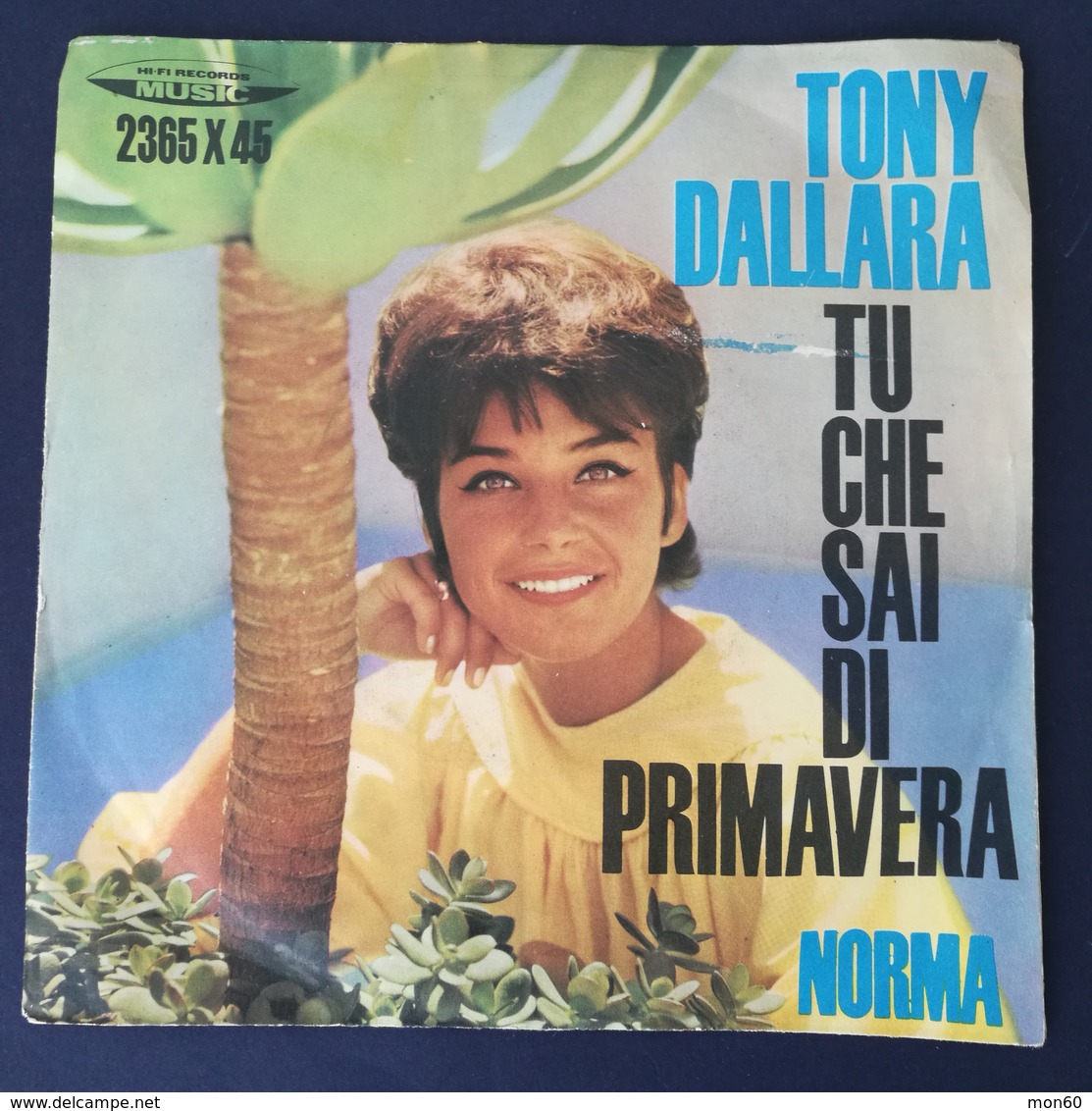 45 Giri - Tony Dallara - Tu Che Sai Di Primavera / Norma - 45 G - Maxi-Single