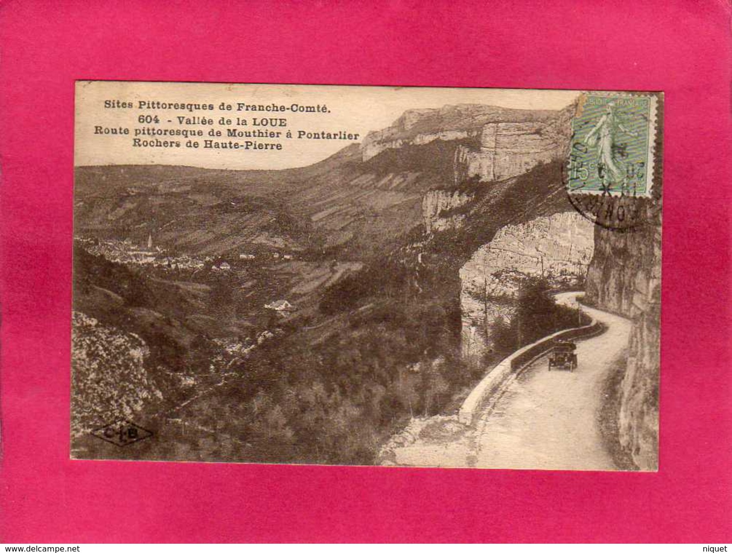 25 Doubs, Vallée De La Loue, Route Pittoresque De Mouthier à Pontarlier, Animée, Voiture, 1924, (C. Lardier) - Otros & Sin Clasificación