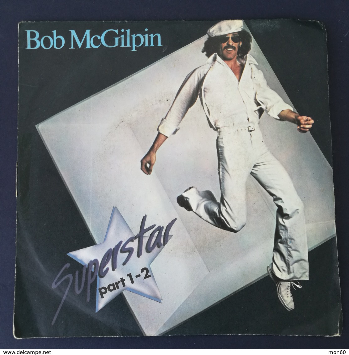 45 Giri - Bob McGilpin - Superstar (part1) / Superstar (part2) - 45 G - Maxi-Single