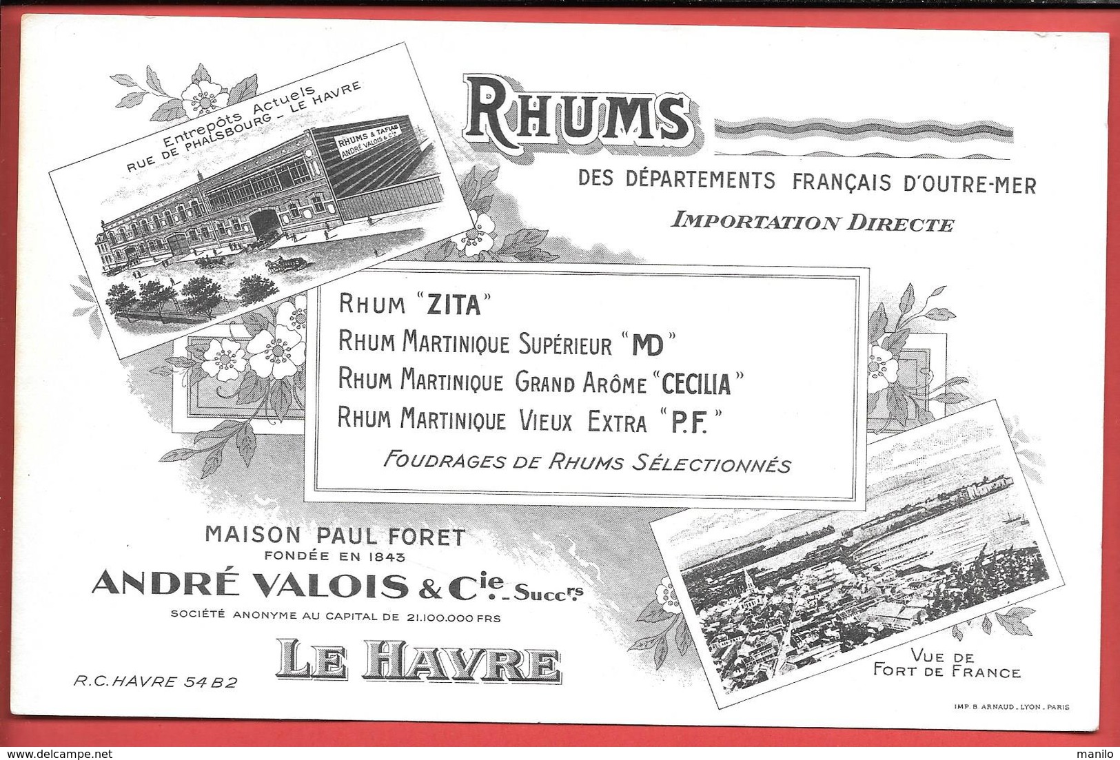 Buvard Ancien - PAUL FORET -ANDRE VALOIS Succ LE HAVRE - RHUMS ZITA - MD - CECILIA - P.F. FOUDRAGES DE RHUMS -FORT DE FR - Liqueur & Bière