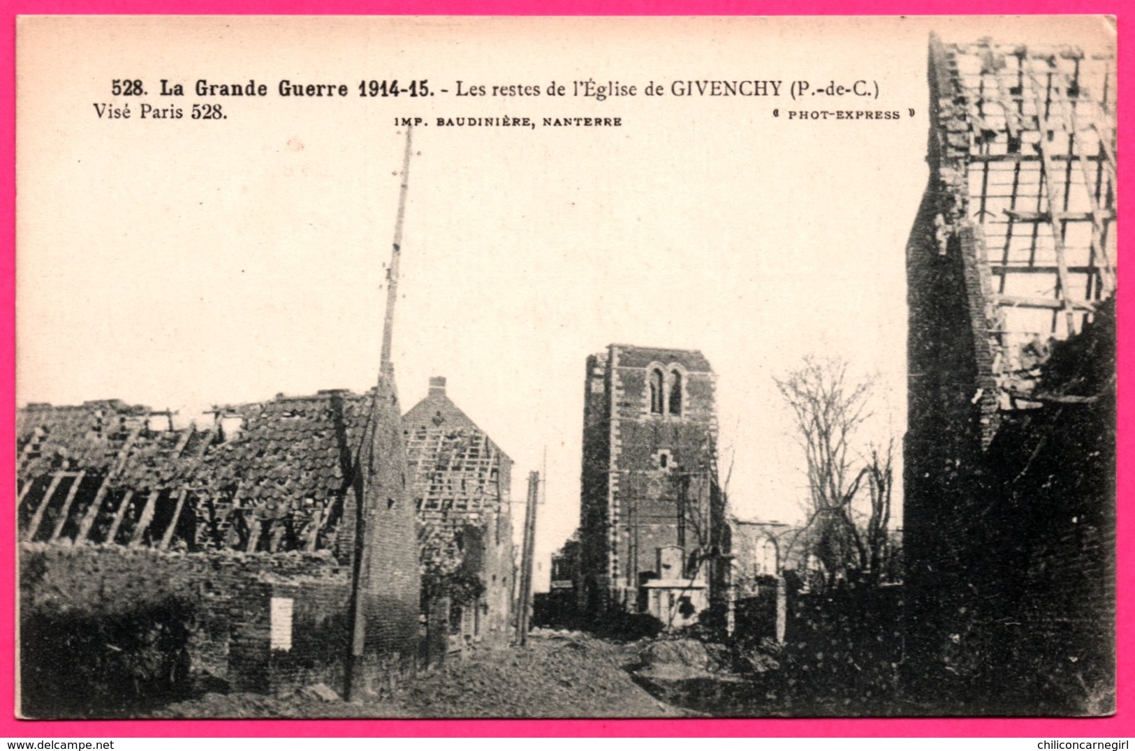 La Guerre 1914-15 - Les Restes De L'Eglise De Givenchy - Photo EXPRESS - Imp. BAUDINIERE - Other & Unclassified