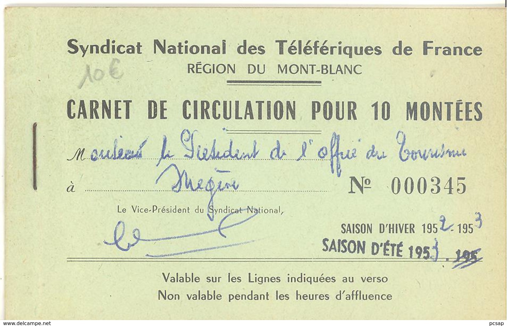 Syndicat National Des Téléfériques De France - Carnet De Circulation Pour 10 Montées (Mégève) - Other & Unclassified