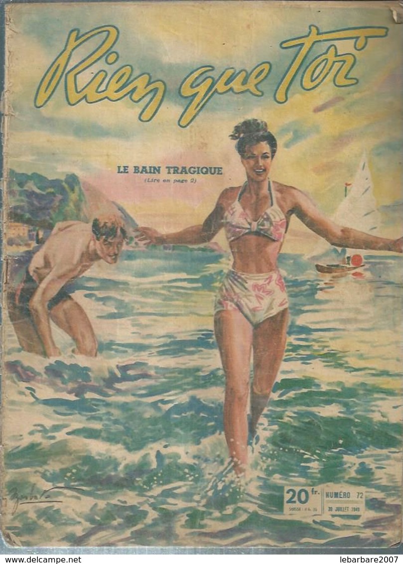 RIEN QUE TOI   N° 72  " LE BAIN TRAGIQUE " -  30 JUILLET 1949 - Autres & Non Classés