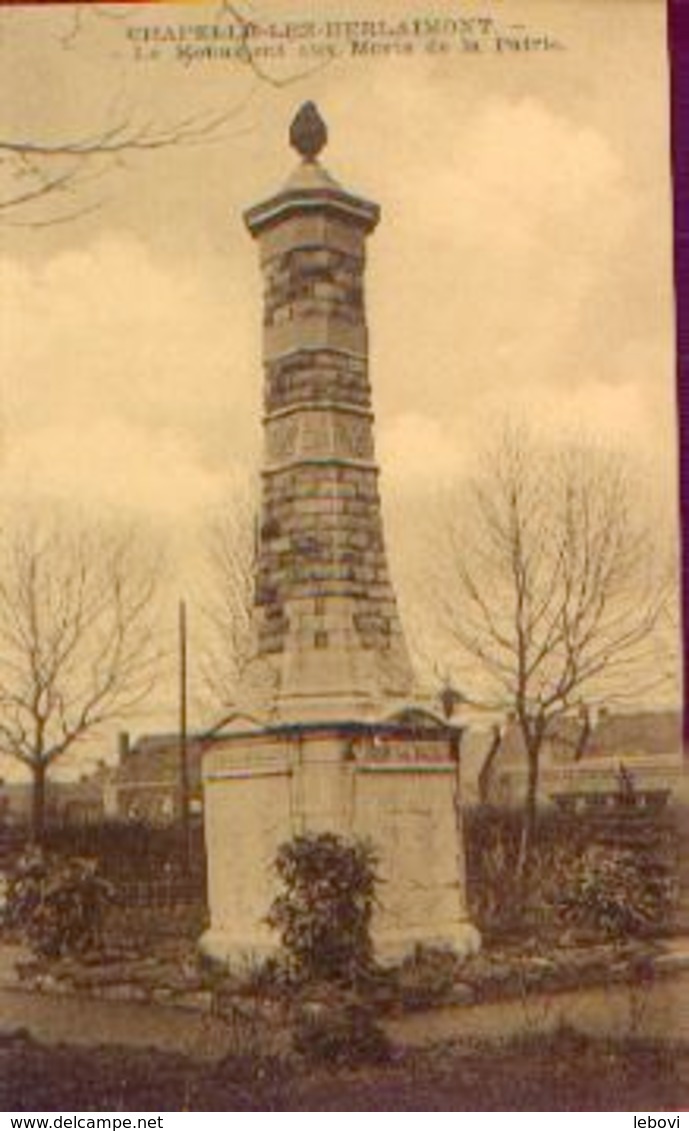 CHAPELLE-LEZ-HERLAIMONT «Le Monument Aux Morts De La Patrie » - Chapelle-lez-Herlaimont