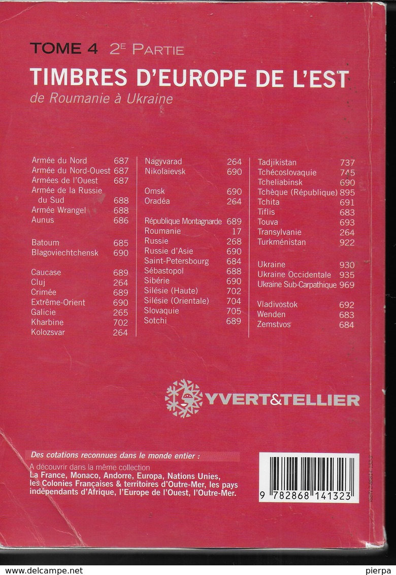 CATALOGO YVERT- TOMO 4 - EUROPA EST (ROMANIA/UKRAINA) - EDIZIONE 2003 - USATO IN BUONE CONDIZIONI - Francia