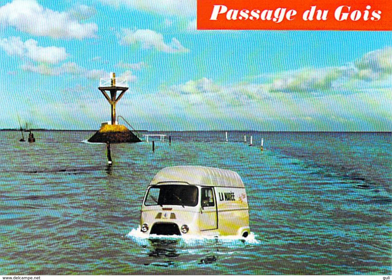 85330] Vendée- Ile De NOIRMOUTIER Le Passage Du Gois (fourgon La Marée)*PRIX FIXE - Noirmoutier