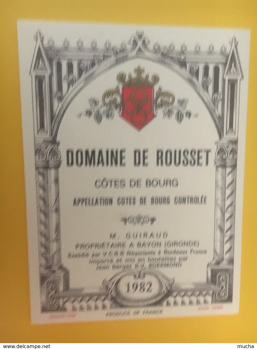 8380 - Domaine De Rousset 1982 Côtes De Bourg - Bordeaux