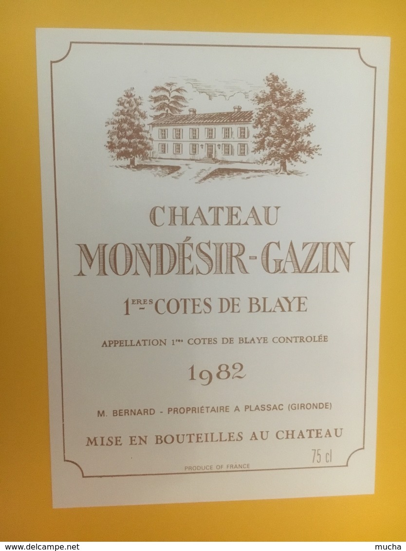 8384 - Château Mondésir-Gazin 1982 1ères Côtes De Blaye - Bordeaux