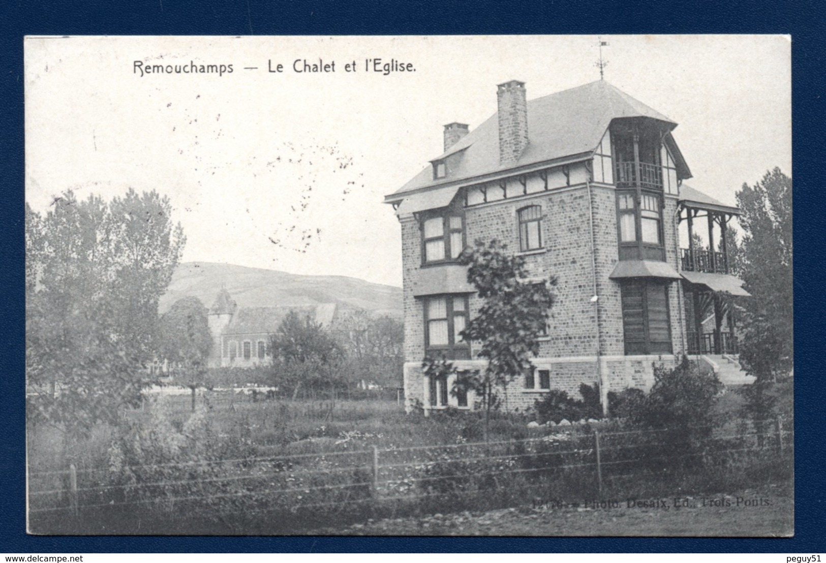 Remouchamps (Aywaille).Le Chalet Et L'église  De L'Immaculée Conception. 1911 - Aywaille