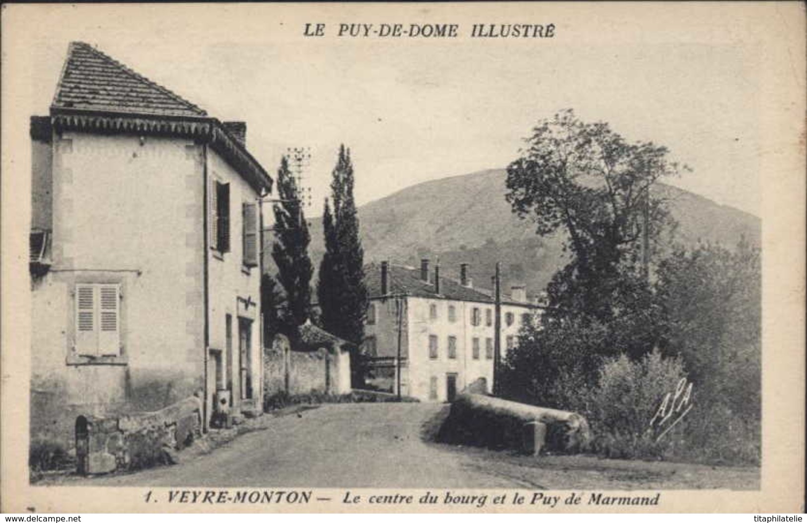 CPA Le Puy De Dôme Illustré 1 Veyre Monton Le Centre Du Bourg Et Puy De Marmand YT 314 Rouget De L'Isle - Veyre Monton