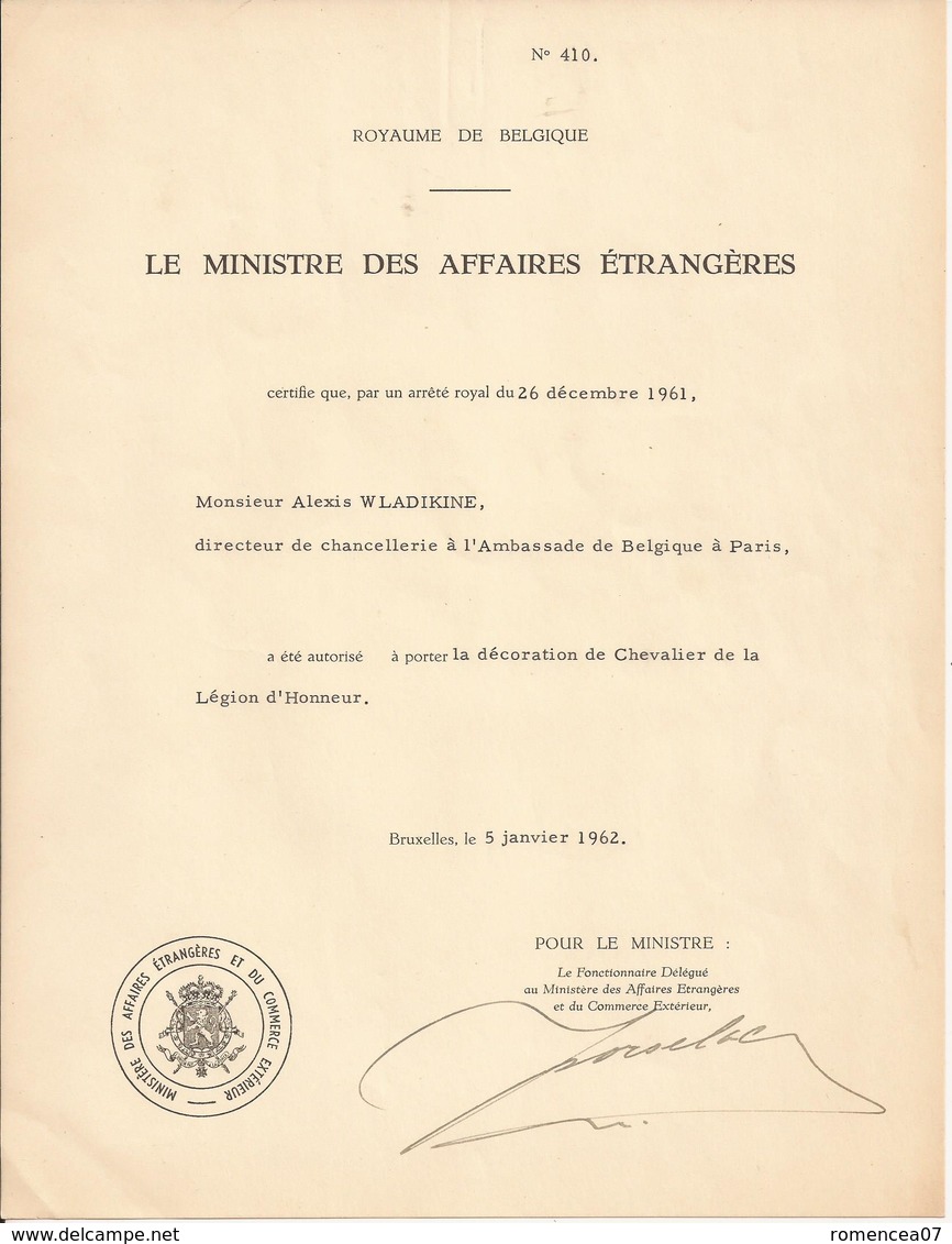 ROYAUME De BELGIQUE - AUTORISATION Au PORT De La LEGION D'HONNEUR - Ambassade à Paris - 5 Janvier 1962 - A Voir ! - Documentos Históricos