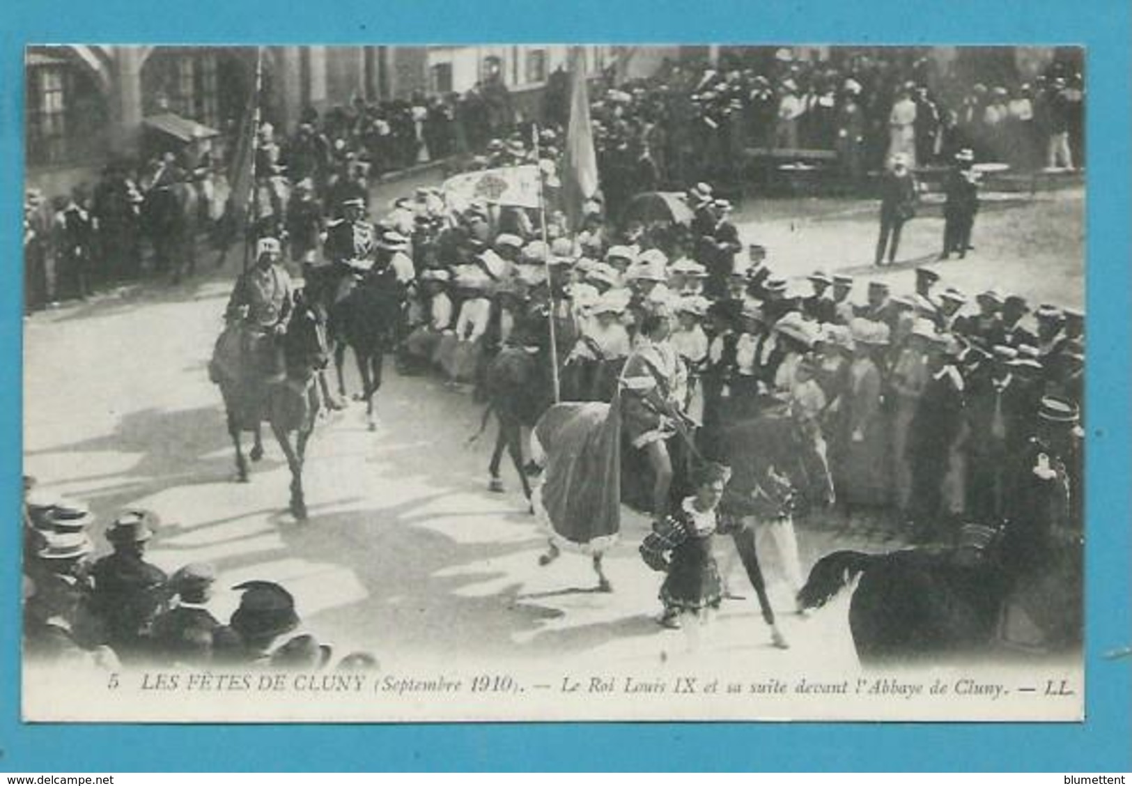 CPA 5 - Les Fêtes De CLUNY En 1910 - Louis IX Et Sa Suite71 - Cluny