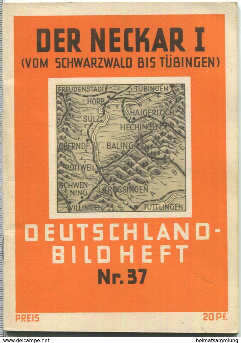 Nr.37 Deutschland-Bildheft - Der Neckar I (Vom Schwarzwald Bis Tübingen) (Werbegabe) - Baden-Württemberg