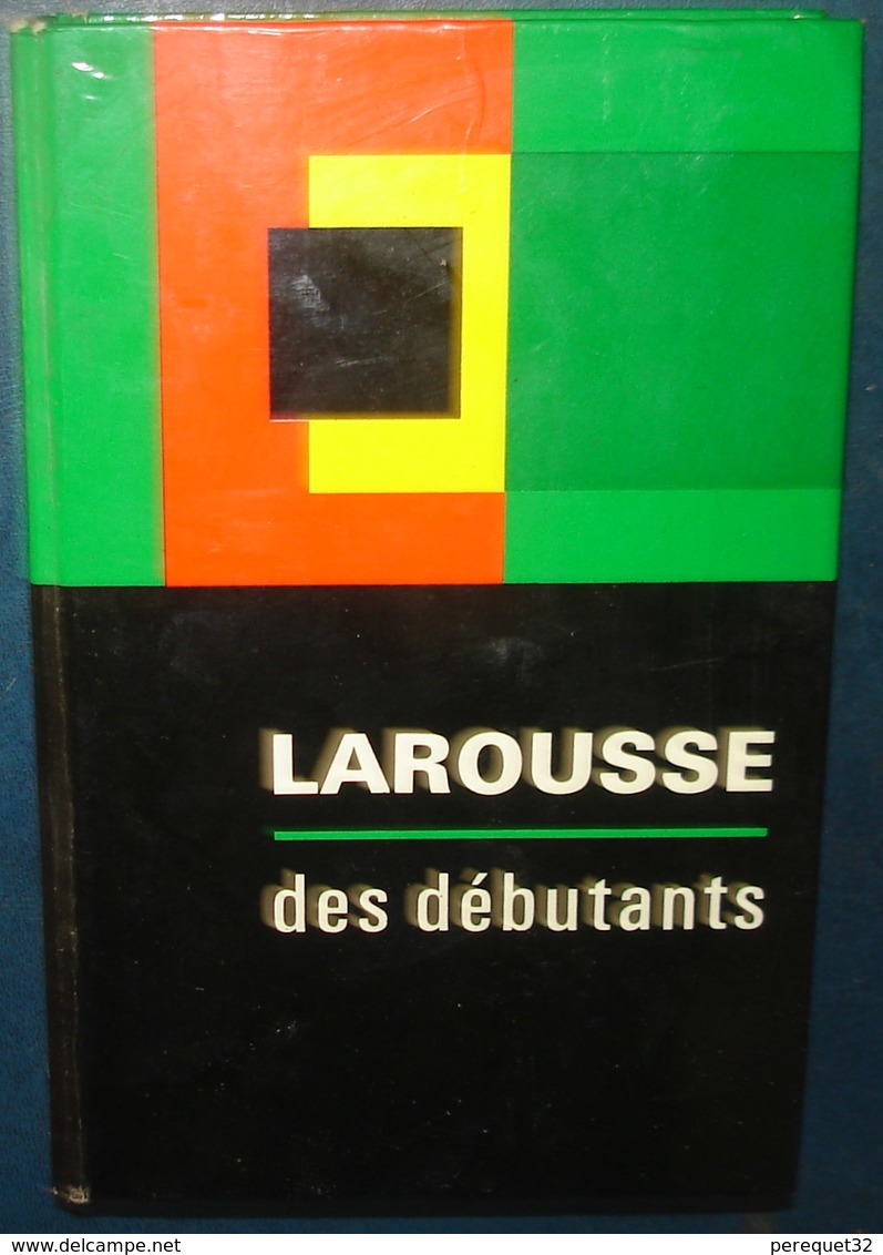 LAROUSSE Des Debutants.637 Pages - Woordenboeken