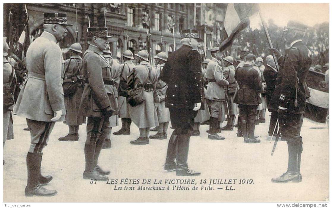 Militaria - WW1 - Fêtes De La Victoire 14 Juillet 1919, Les Trois Maréchaux à L'Hôtel De Ville - Guerre 1914-18