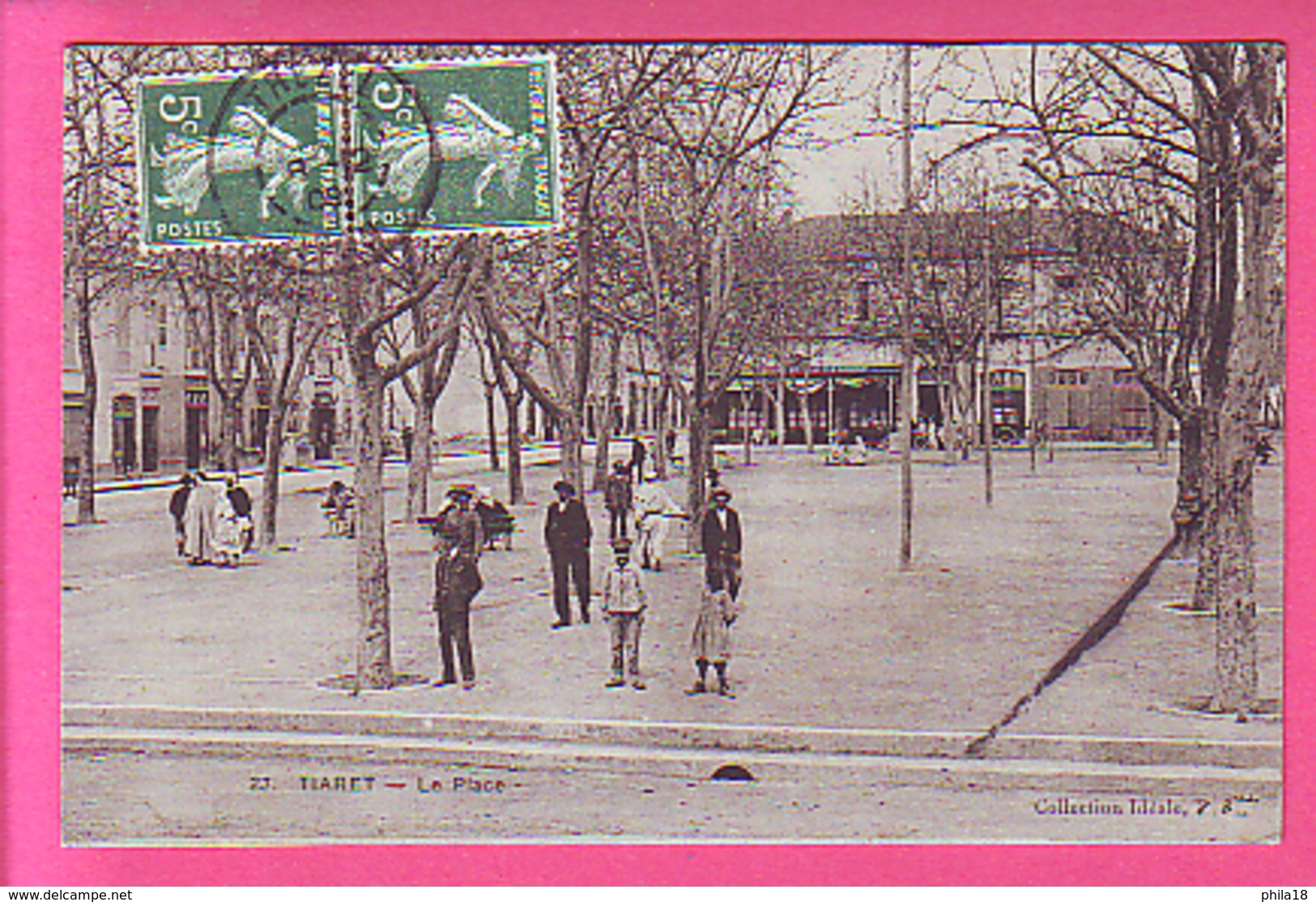 27 TIARET LA PLACE ANIMATION 1909 - Tiaret