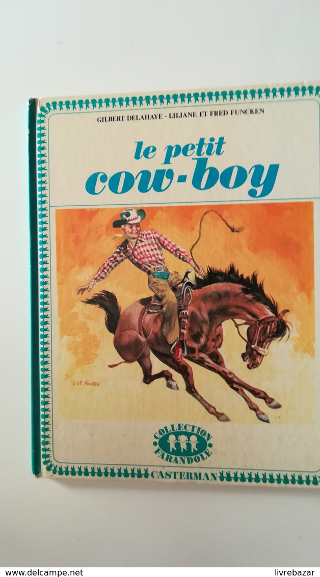 LE PETIT COW-BOY - Casterman