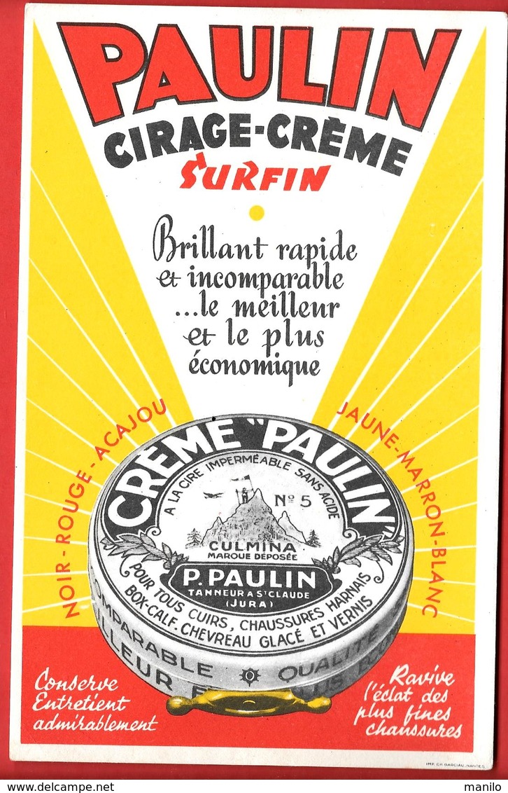 Buvard Ancien PAULIN -CIRAGE CREME Surfin - CULMINA - P.PAULIN TANNEUR à ST CLAUDE (JURA) Imp CH.GARCIAU NANTES - Chaussures