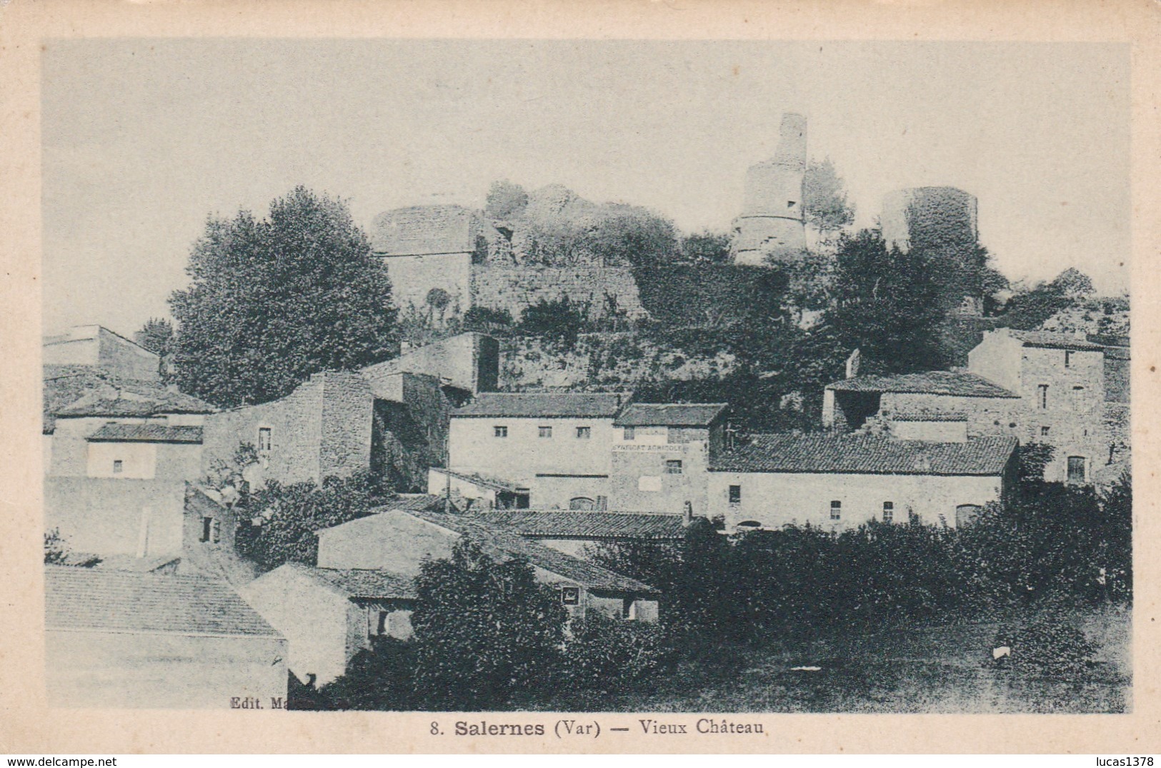 83 / SALERNES / VIEUX CHATEAU - Salernes