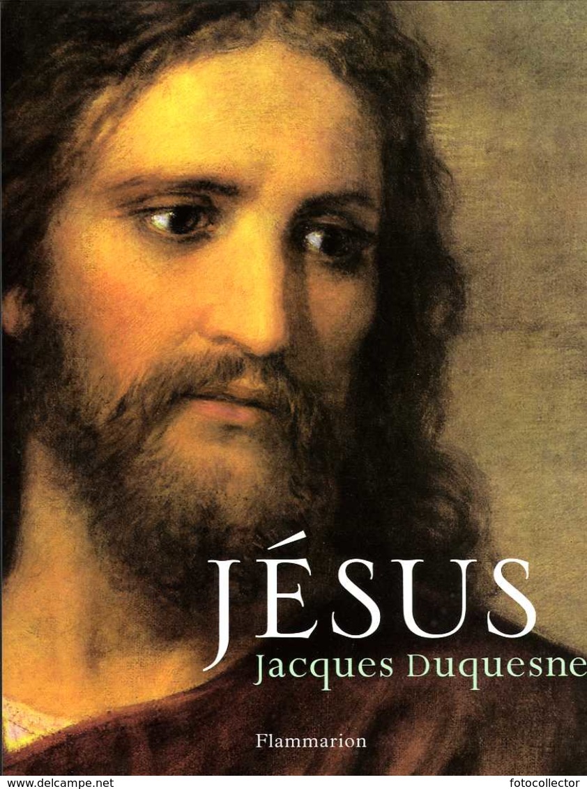 Jésus Dédicacé Par Jacques Duquesne (ISBN 9782080115935) - Livres Dédicacés