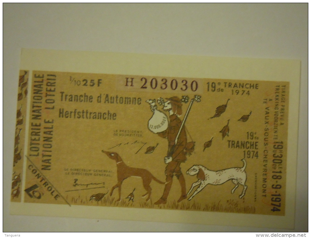 Belgie Belgique Loterie Nationale Loterij 19 De E Tranche  D'automne Herfsttranche  Vaux-sous-Chevremont 1974 Chasse - Billets De Loterie