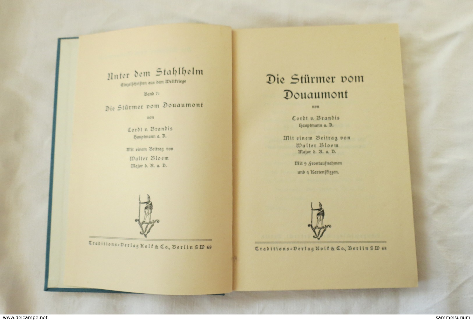 Cordt V. Brandis "Die Stürmer Vom Douaumont", Band 7 Aus Der Reihe "Unter Dem Stahlhelm" Von 1934 - Militär & Polizei