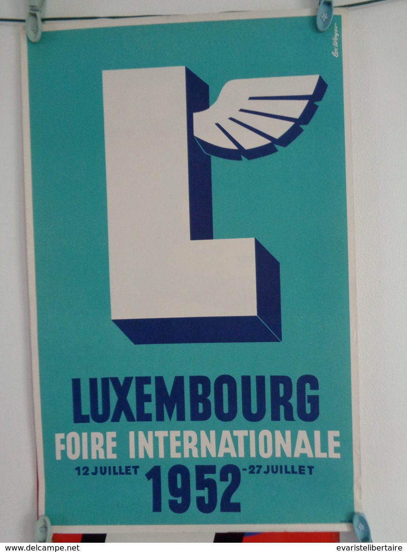 AFFICHE:LUXEMBOURG ,foire Internationale 12 Juillet Au 27 Juillet 1952 , H 49,3,L 31 - Affiches