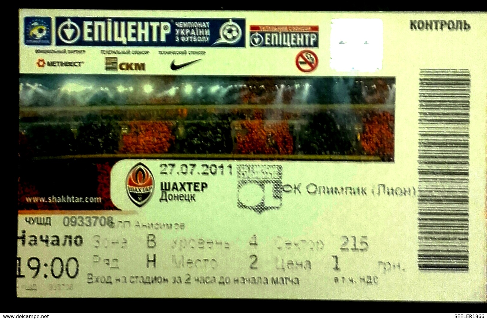 Football Tickets -  F.C.  SHAKHTAR  Donetsk V  OLYMPIQUE  Lyonnise , 2011 , EURO - CUP. - Tickets - Entradas