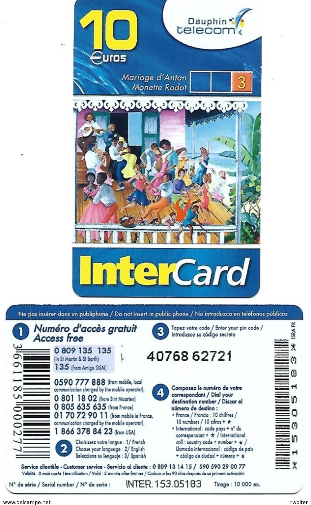 @+ Telecarte Dauphin Telecom Des Antilles Francaises - Mariage  D'Antan 3/3 - 10euro; (10 000ex) - Antilles (French)