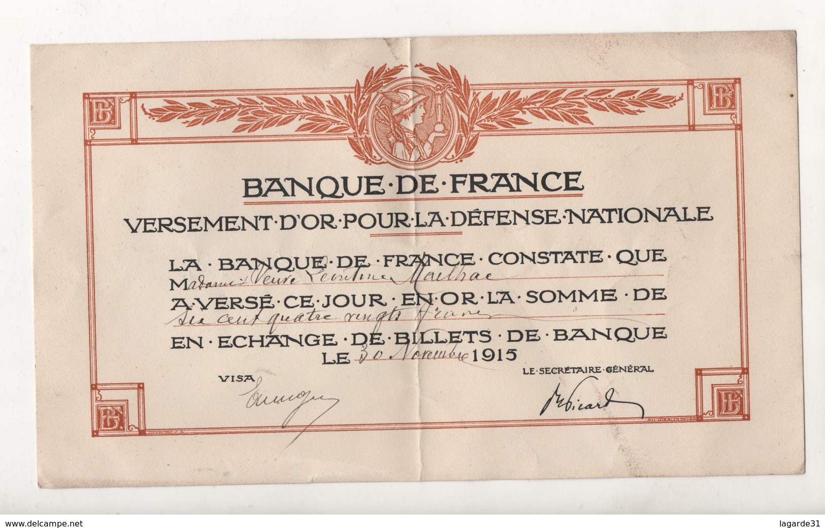 0206031 Banque De France Versement D'or Pour La Defense Nationale De Léontine MAILHAC 30/11/1915 - Other & Unclassified