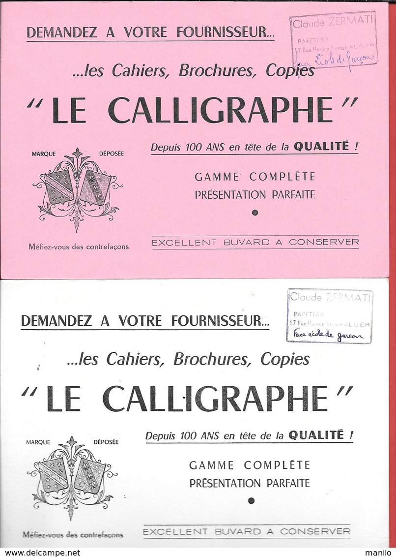 2 Buvards Anciens  "LE CALLIGRAPHE"  Claude ZERMATI à ALGER  - Armoiries, Blasons - Stationeries (flat Articles)