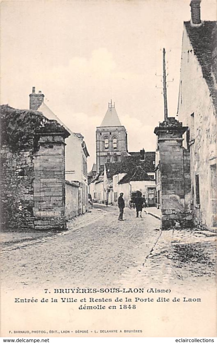 Bruyères Sous Laon     02     Entrée De La Ville        (voir Scan) - Andere & Zonder Classificatie